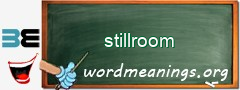 WordMeaning blackboard for stillroom